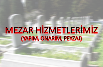 istanbul mezar hizmetleri